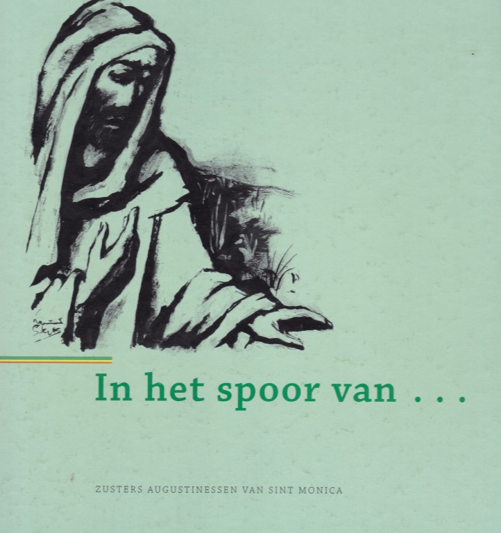 In het spoor van... de zusters Augstinessen 75 jaar