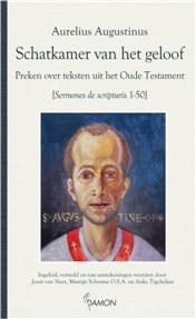 Augustinus, Schatkamer van het geloof, preken over teksten uit het Oude Testament